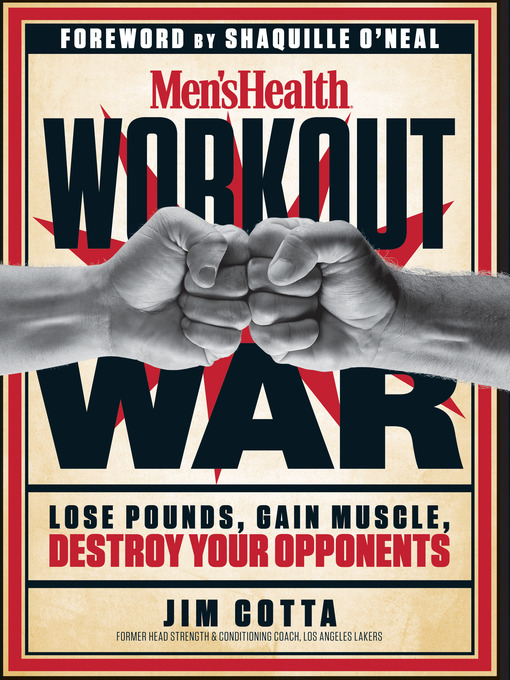 Title details for Men's Health Workout War by Jim Cotta - Available